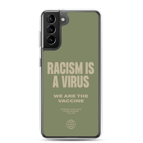 Racism is a Virus Samsung® Phone Case