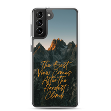 The Best View Comes Samsung Case