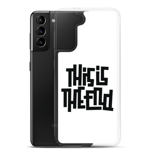 THIS IS THE END? White Samsung Phone Case