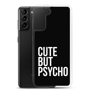 Cute But Psycho Samsung® Black Phone Case