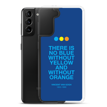 There is No Blue Samsung® Phone Case