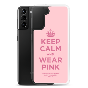 Keep Calm and Wear Pink Samsung® Phone Case