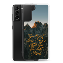 The Best View Comes Samsung Case