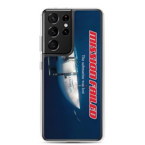 Ocean Gate Mission Failed Samsung Phone Case