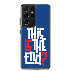 IS/THIS IS THE END? Navy Blue Reverse Samsung Phone Case