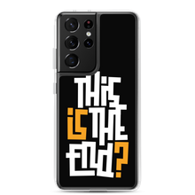 Samsung Galaxy S21 Ultra IS/THIS IS THE END? Black Yellow White Samsung Phone Case by Design Express