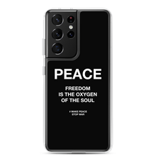 Freedom is the oxygen of the soul Samsung® Phone Case