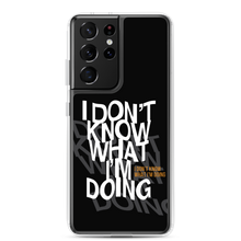 I Don't Know (Funny) Samsung Case