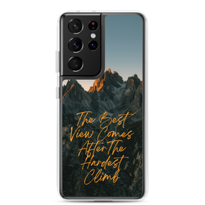 The Best View Comes Samsung Case