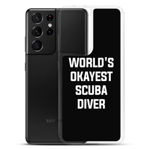 World's Okayest Scuba Diver Clear Case for Samsung®