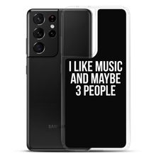 I Like Music and Maybe 3 People Samsung Phone Case