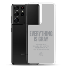 Everything is Gray Samsung® Phone Case