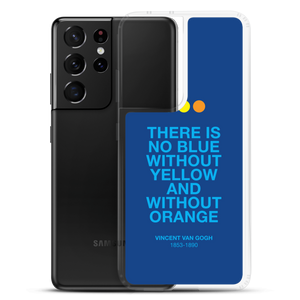 There is No Blue Samsung® Phone Case