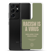 Racism is a Virus Samsung® Phone Case