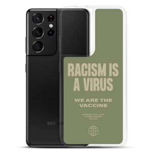 Racism is a Virus Samsung® Phone Case