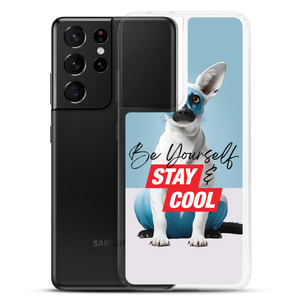 Be Yourself & Stay Cool Samsung Case