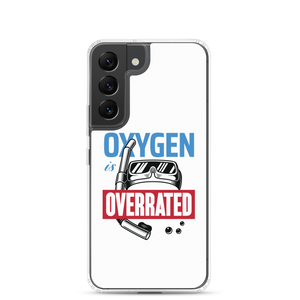 Oxygen is Overrated Samsung Case