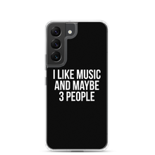 I Like Music and Maybe 3 People Samsung Phone Case