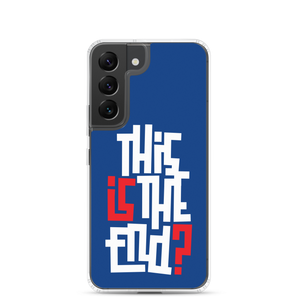 IS/THIS IS THE END? Navy Blue Reverse Samsung Phone Case