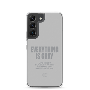 Everything is Gray Samsung® Phone Case