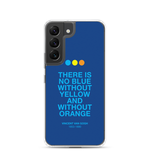 There is No Blue Samsung® Phone Case