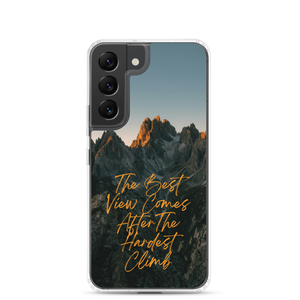 The Best View Comes Samsung Case