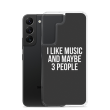 I Like Music and Maybe 3 People Samsung Phone Case