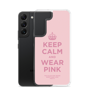 Keep Calm and Wear Pink Samsung® Phone Case