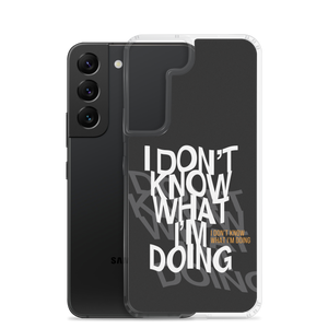 I Don't Know (Funny) Samsung Case