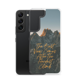 The Best View Comes Samsung Case