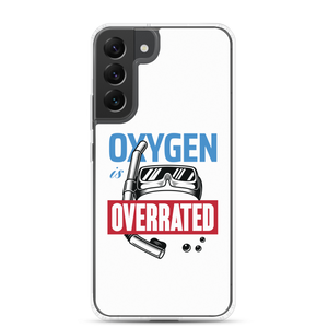 Oxygen is Overrated Samsung Case