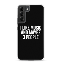 I Like Music and Maybe 3 People Samsung Phone Case