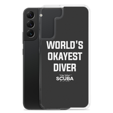 World's Okayest Diver Clear Case for Samsung®