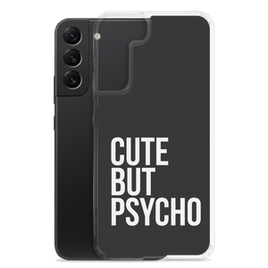 Cute But Psycho Samsung® Black Phone Case