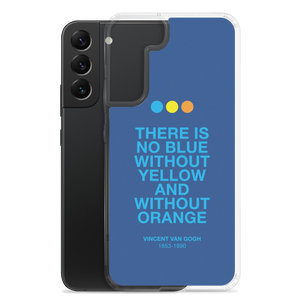 There is No Blue Samsung® Phone Case