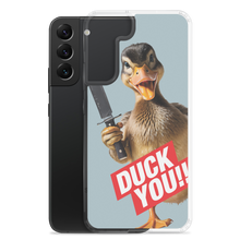 Duck You Samsung Case