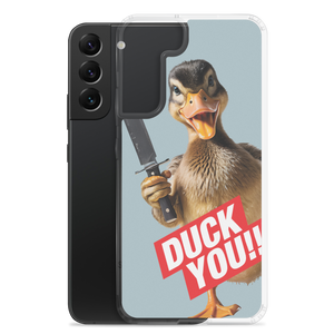 Duck You Samsung Case