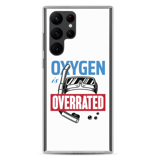 Oxygen is Overrated Samsung Case