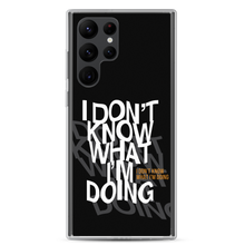 I Don't Know (Funny) Samsung Case