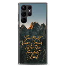 The Best View Comes Samsung Case