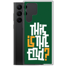 IS/THIS IS THE END? Forest Green Samsung Phone Case