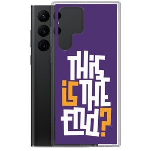 IS/THIS IS THE END? Purple Yellow Reverse Samsung Phone Case