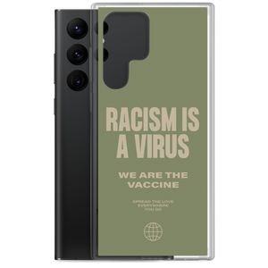 Racism is a Virus Samsung® Phone Case