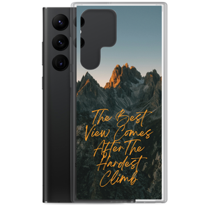 The Best View Comes Samsung Case