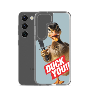 Duck You Samsung Case