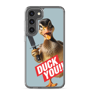 Duck You Samsung Case