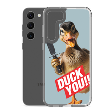 Duck You Samsung Case