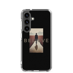 Believe Samsung Case