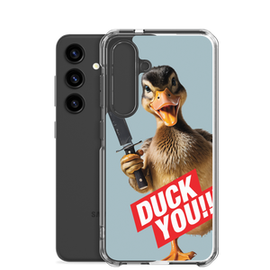 Duck You Samsung Case