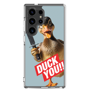 Duck You Samsung Case